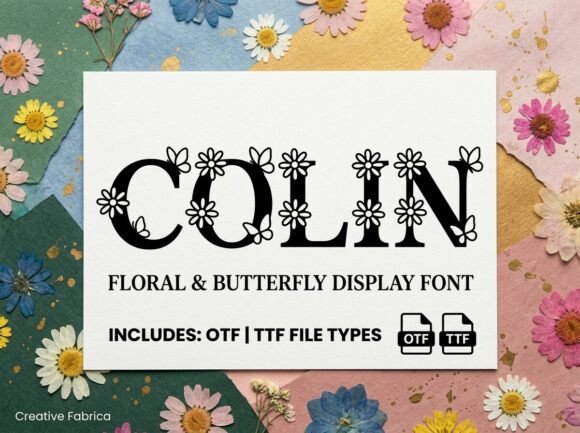 Colin: A Typeface That Blooms With Natural Charm