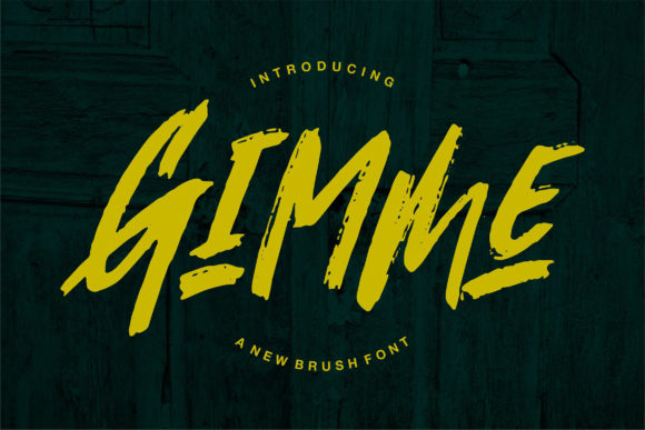 Gimmi: The Urban Brushed Display Font for Bold Creations