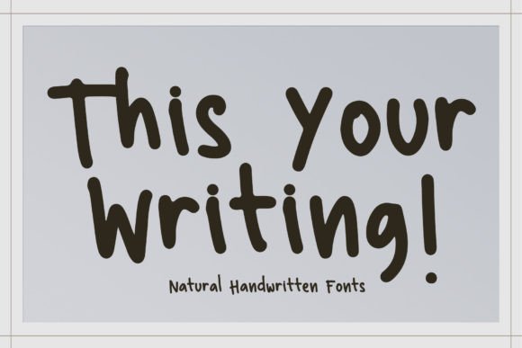 This Your Writing: A Handwritten Font for Creative Projects